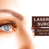 Laser Eye Surgery: Eye Problems that can be Corrected